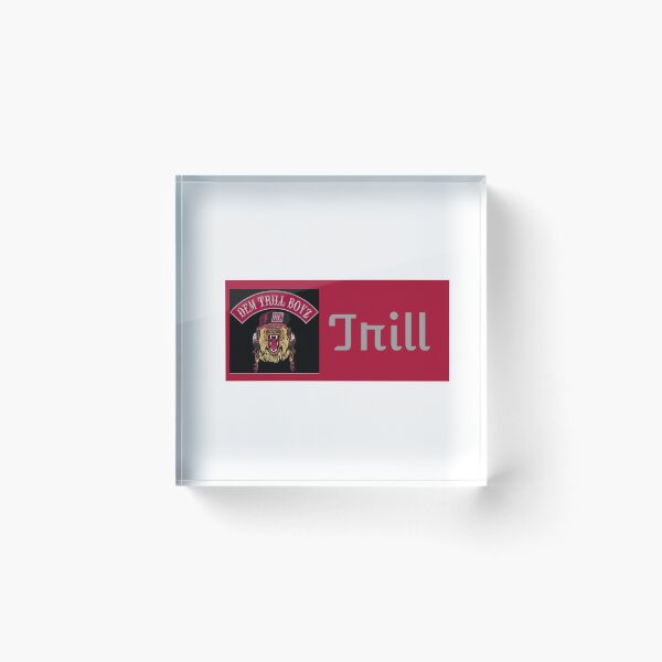 Item preview, Trill Banner w/Logo designed and sold by dmbdana.
