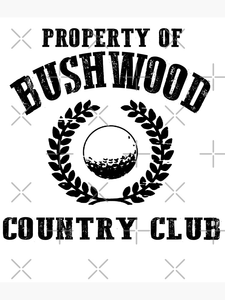 Autocollants BUSHWOOD COUNTRY CLUB CADDYSHACK 2 PACK ÉNORME 6x6 DANS LE