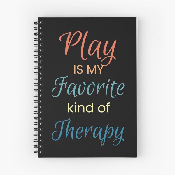 Item preview, Play Is My Favorite Kind Of Therapy designed and sold by KOOL Studio.