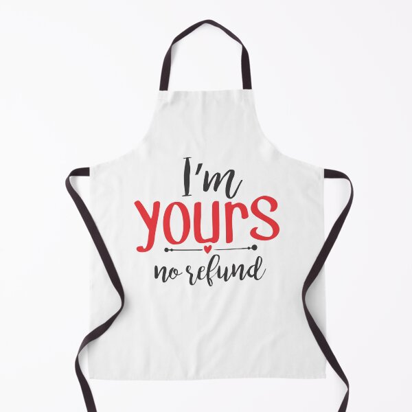 Item preview, i'm yours no refund designed and sold by PUNCH ME IN SHOP.