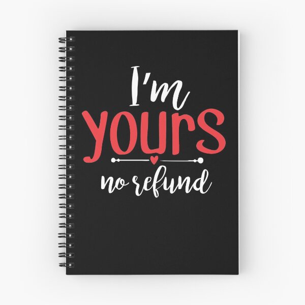 Item preview, i'm yours no refund designed and sold by PUNCH ME IN SHOP.