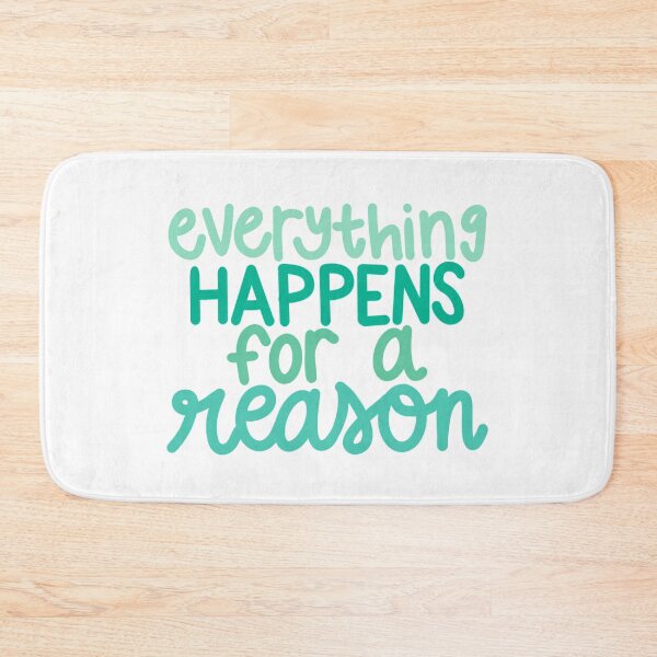 Item preview, everything happens for a reason  designed and sold by danielleblack04.