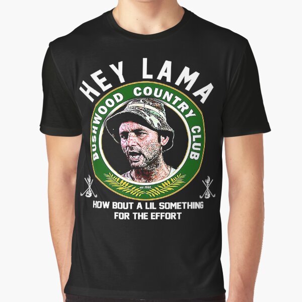 Item preview, Hey Lama Caddyshack Film Bushwood Country Club designed and sold by IvanPatricia6.