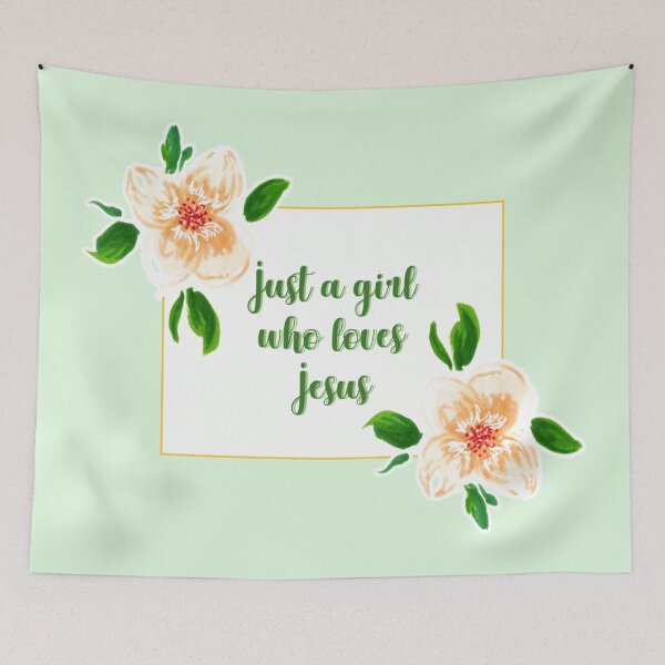 Item preview, Just a girl who loves jesus flower quote 1 designed and sold by DoodlesFlowers.