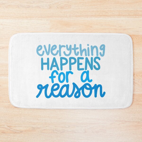 Item preview, everything happens for a reason  designed and sold by danielleblack04.