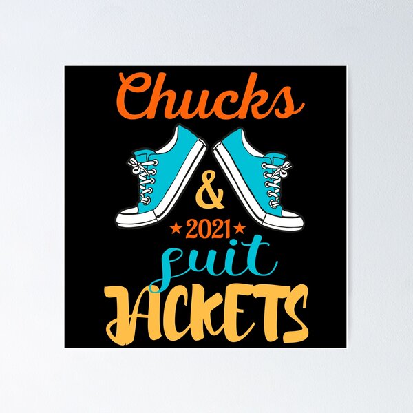 Item preview, chucks and suit jackets 2021 perfect gift for women and men designed and sold by daybreakagain.