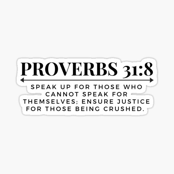 Item preview, Proverbs 31:8 designed and sold by juliaglasgow.