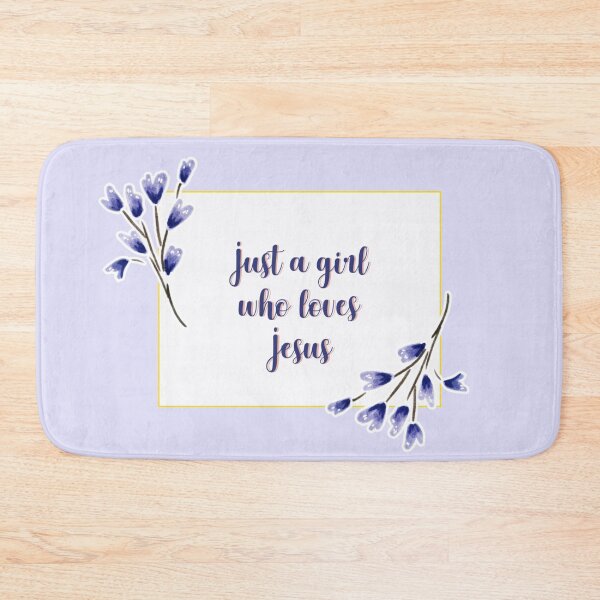 Item preview, Just a girl who loves jesus flower quote 3 designed and sold by DoodlesFlowers.