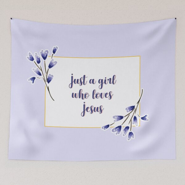 Item preview, Just a girl who loves jesus flower quote 3 designed and sold by DoodlesFlowers.