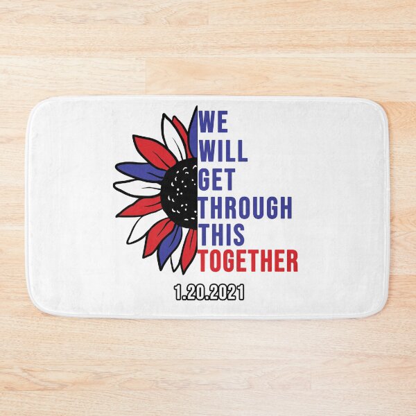 Item preview, we will get through this together peace joe biden inauguration quote designed and sold by GoodyLeo.