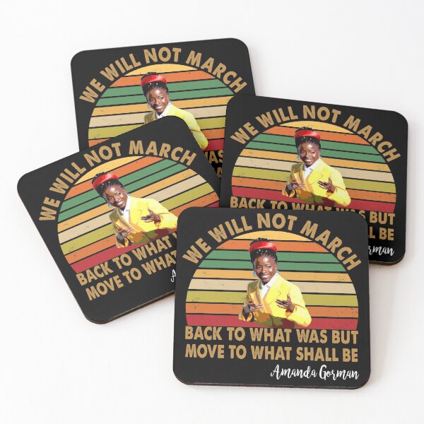 Item preview, We will not march back to what was but move to what shall be Amanda Gorman designed and sold by Kaliarizone.