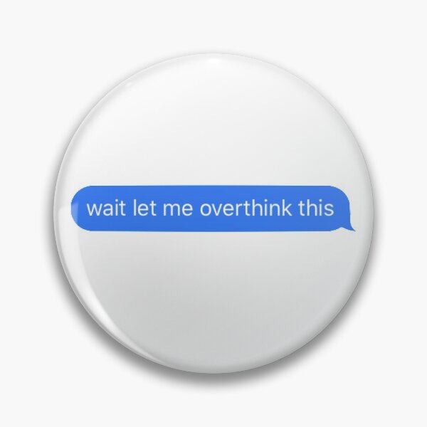 Item preview, wait let me overthink this text designed and sold by tali-smith.