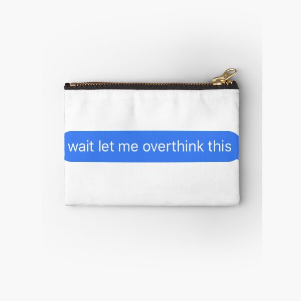 Item preview, wait let me overthink this text designed and sold by tali-smith.