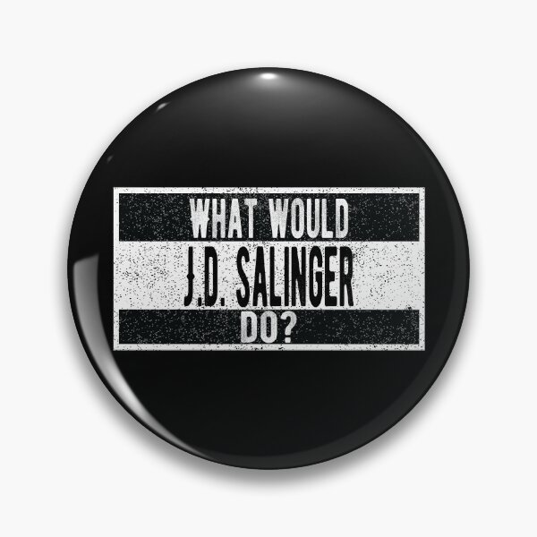 Item preview, What would JD Salinger do? designed and sold by lolquotes.