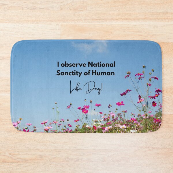Item preview, I Observe National Sanctity of Human Life Day! Pink Meadow Background designed and sold by ChristianCoding.