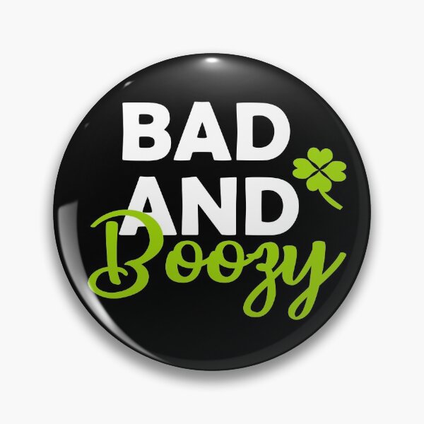 Item preview, Bad and boozy designed and sold by MYNAMEISSSOZI.