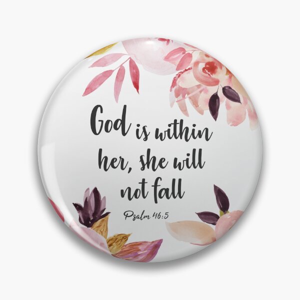 Item preview, Psalm 46:5 NIV - God is within her, she will not fall designed and sold by della95.