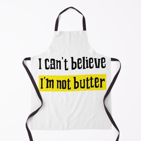 Item preview, I can't believe I'm butter, I cant believe Im butter, I can't believe its butter designed and sold by helkav.