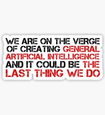 Pegatina AI Artificial Intelligence Danger Elon Musk GAI