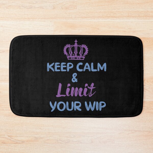 Item preview, Keep Calm & Limit Your WIP | Agile Teams | Kanban Agile | SAFe designed and sold by dreammerchant.