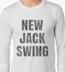 New Jack Swing Long Sleeve T-Shirt