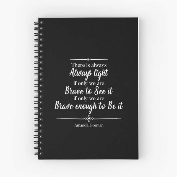 Item preview, There is always light if only were brave enough to see it if only were brave enough to be it. by Amanda Gorman designed and sold by IZAR180.