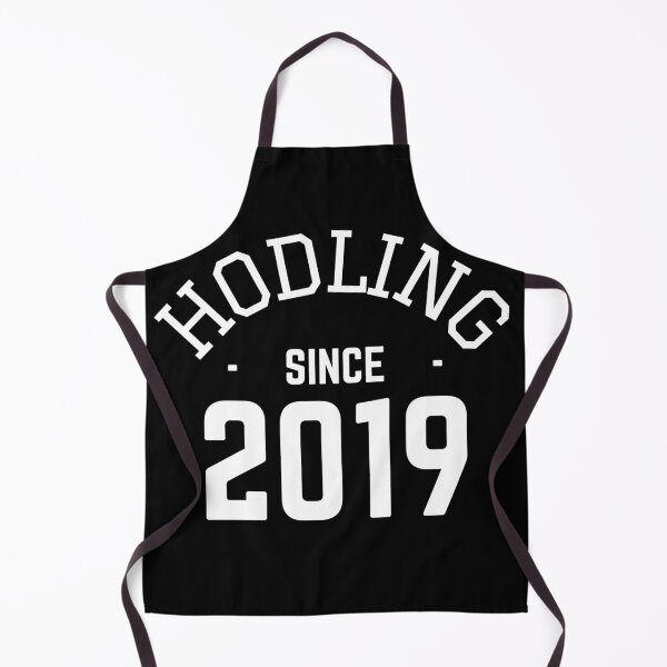 Item preview, Hodling Since 2019 designed and sold by Unworldly.