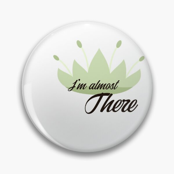 Item preview, Almost There designed and sold by mainstreetmerch.