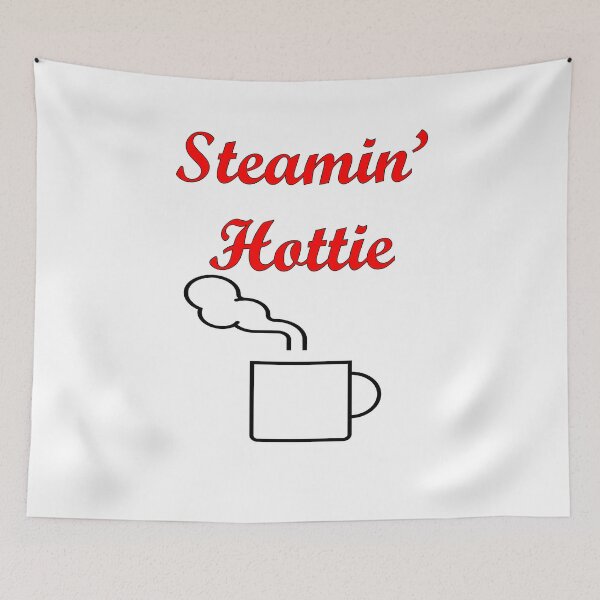 Item preview, Funny Steamin Hottie designed and sold by Vicky Rodden.