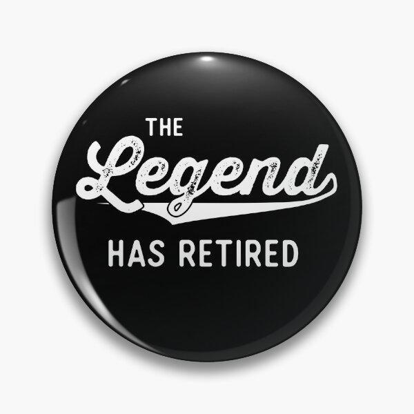 Item preview, Funny Retirement Gifts Men Women The Legend Has Retired designed and sold by merch8002.