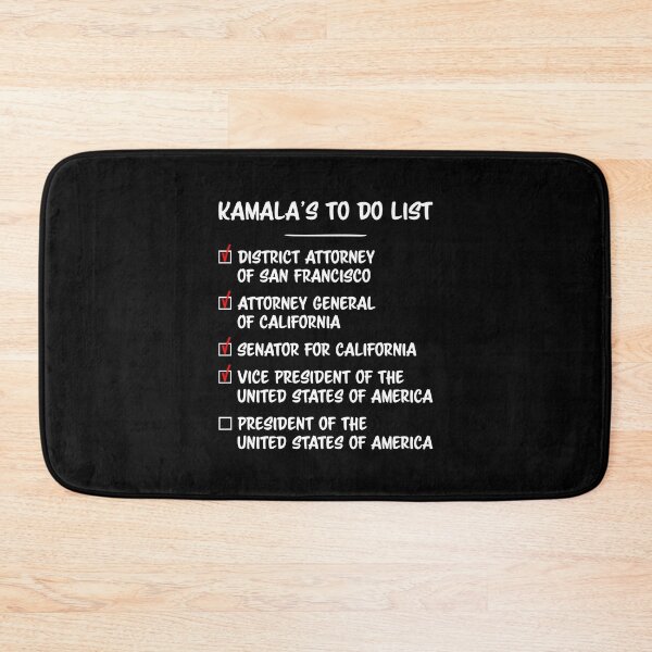 Item preview, Kamala's To Do List - Kamala Harris designed and sold by Ellie and Jack.