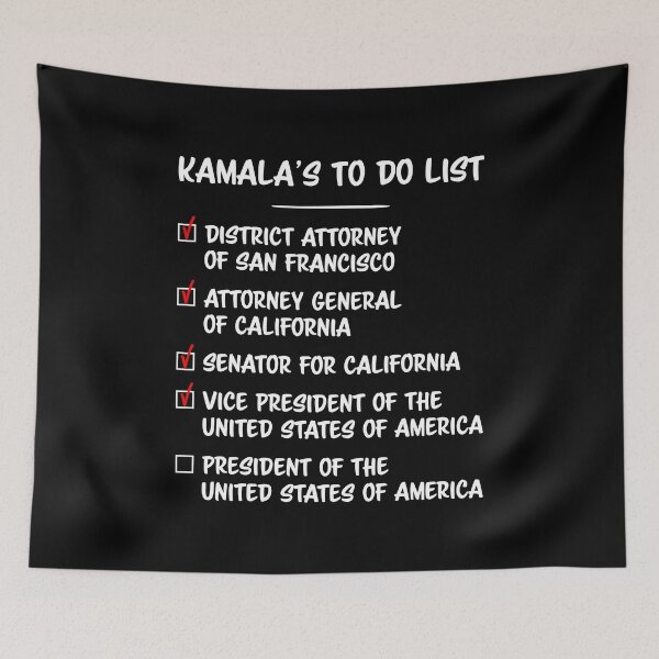 Item preview, Kamala's To Do List - Kamala Harris designed and sold by Ellie and Jack.