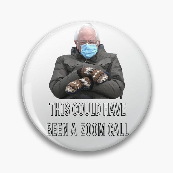 Artikelvorschau, Bernie Sanders Dies könnte ein Zoom-Aufruf gewesen sein entworfen und verkauft von Tasha McGlashan.