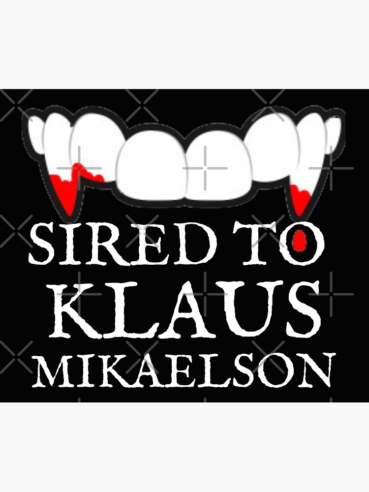 "Sired To Klaus Mikaelson" Throw Blanket for Sale by ChaosReigns91
