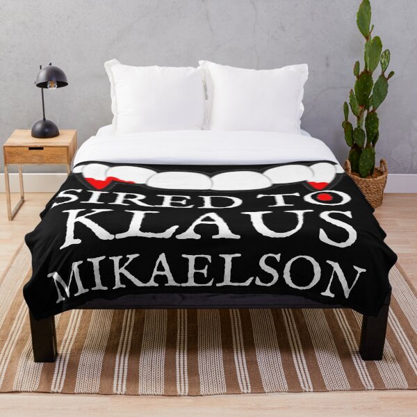 "Sired To Klaus Mikaelson" Throw Blanket for Sale by ChaosReigns91