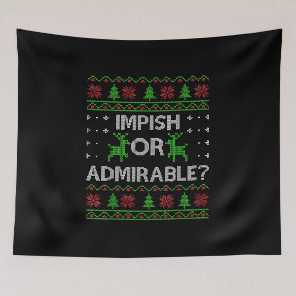 Item preview, Impish or Admirable Funny Christmas Ugly Sweater Gift designed and sold by OCHSENSCHLAGER.