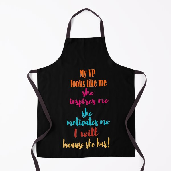 Item preview, My VP looks like me she inspires me she motivates me designed and sold by daybreakagain.