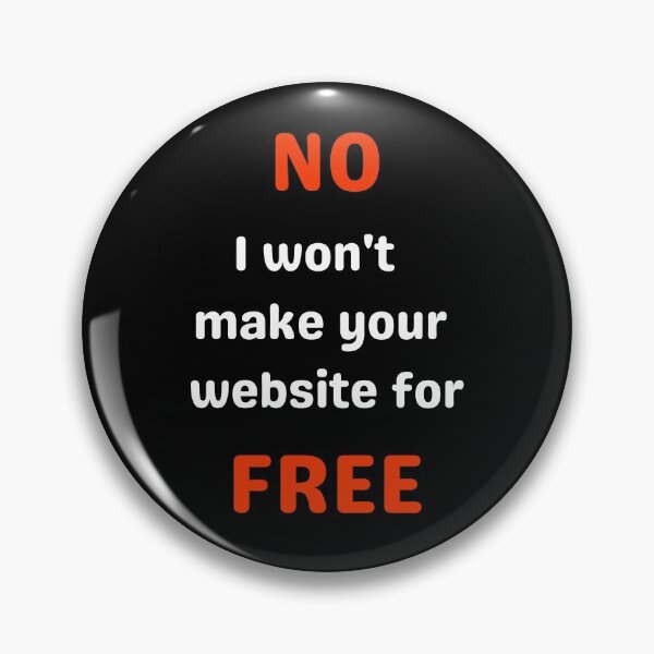 Item preview, Won't make your website for free web designer css html designed and sold by daguilon.
