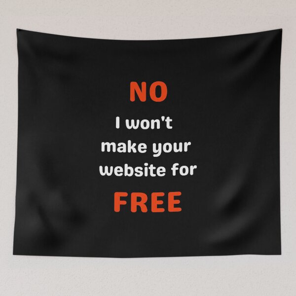 Item preview, Won't make your website for free web designer css html designed and sold by daguilon.