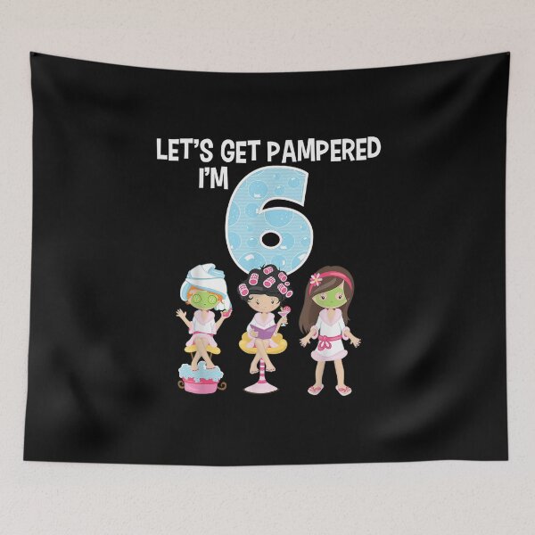Item preview, Let's Get Pampered I'm 6 Girls Spa Birthday Girl 6th Bday designed and sold by OCHSENSCHLAGER.