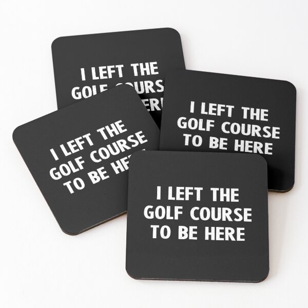 Item preview, I Left The Golf Course To Be Here Golfing Gifts Funny Golfer designed and sold by merch8002.