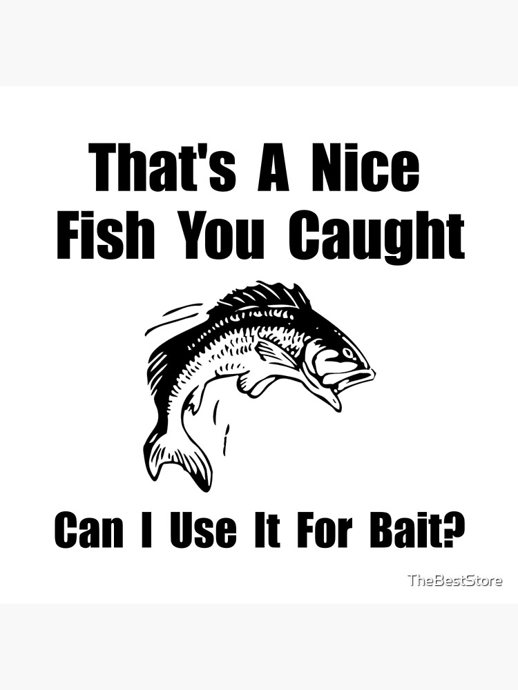 Fish Bait Poster for Sale by TheBestStore