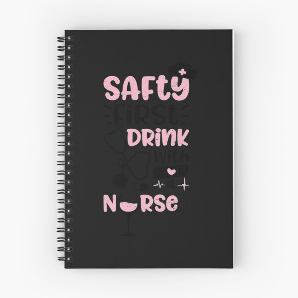 Item preview, Nurse Safty First Drink With A Nurse designed and sold by JarradedGrady.