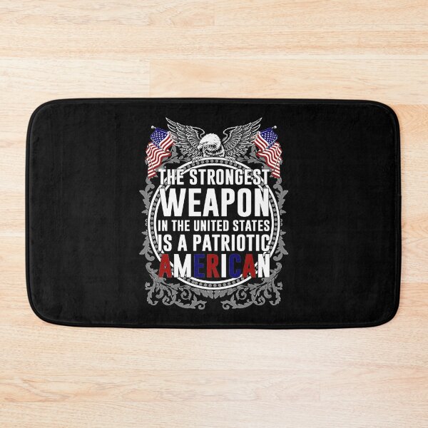 Item preview, The strongest weapon in the united states is a patriotic american designed and sold by parrishherrera.