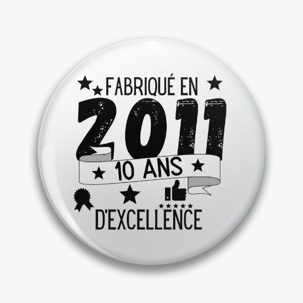 Item preview, Made in 2011 10 years of excellence gift humor designed and sold by TeeJfm.