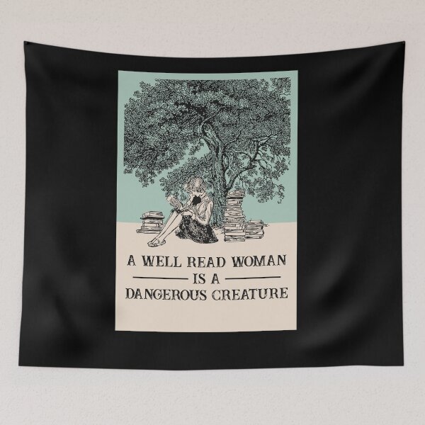 Item preview, A Well-Read Woman Is A Dangerous Creature designed and sold by Cooper73.
