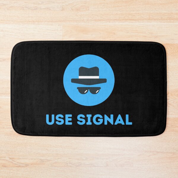 Item preview, Use Signal designed and sold by msify.