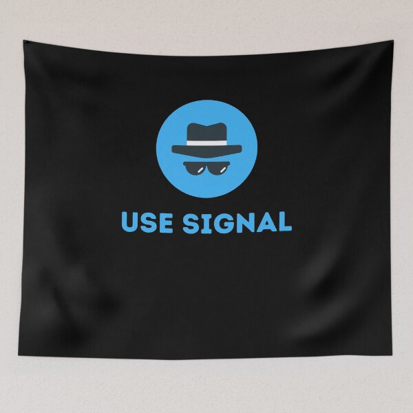 Item preview, Use Signal designed and sold by msify.