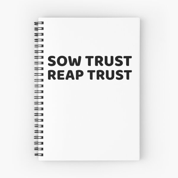 Item preview, SOW TRUST REAP TRUST  designed and sold by CoopClothing.