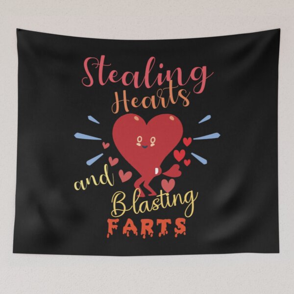 Item preview, Stealing Hearts And Blasting Farts Stealing Hearts And Blasting Farts designed and sold by JarradedGrady.